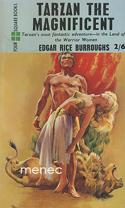 Burroughs, Edgar Rice - Tarzan the Magnificent 
