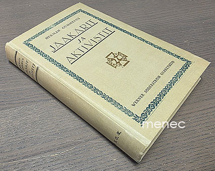 Gummerus, Herman - Jääkärit ja aktivistit 