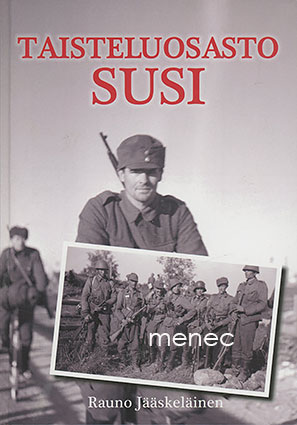 Jääskeläinen, Rauno - Taisteluosasto Susi 
