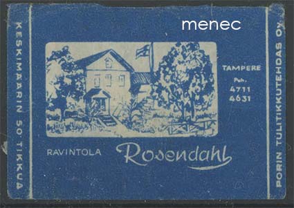 Tulitikkuetiketti, Ravintola Rosendahl, Tampere 