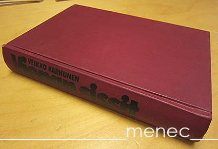 Karhunen, Veikko - Vienan sissit 