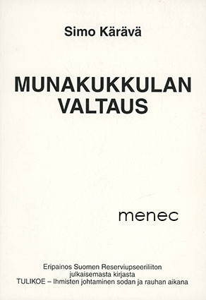 Kärävä, Simo - Munakukkulan valtaus 