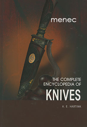Hartink, A. E. - Complete Encyclopedia of Knives 