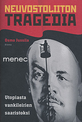 Jussila, Osmo - Neuvostoliiton tragedia 