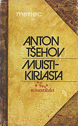 Tšehov, Anton - Muistikirjasta 
