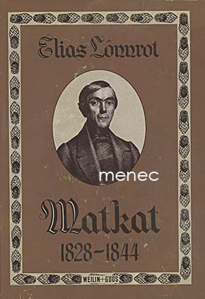 Lönnrot, Elias - Matkat 1828–1844 