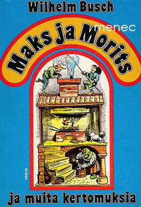 Busch, Wilhelm - Maks ja Morits 