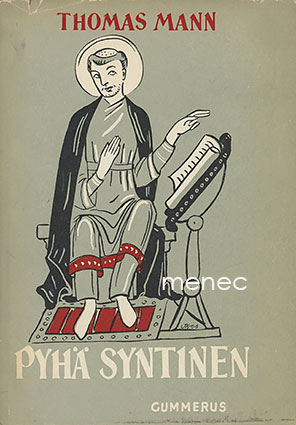 Mann, Thomas - Pyhä syntinen 