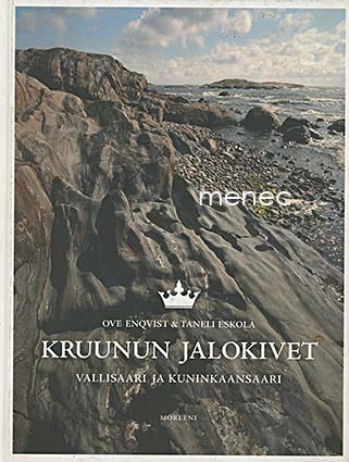 Enqvist, Ove & Eskola, Taneli - Kruunun jalokivet. Vallisaari ja Kuninkaansaari 