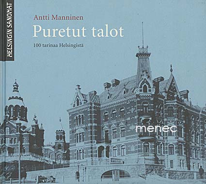 Manninen, Antti - Puretut talot 