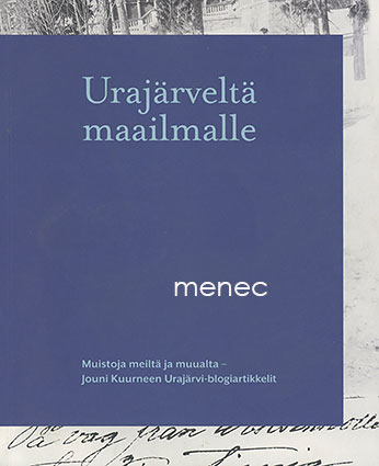Kuurne, Jouni - Urajärveltä maailmalle 