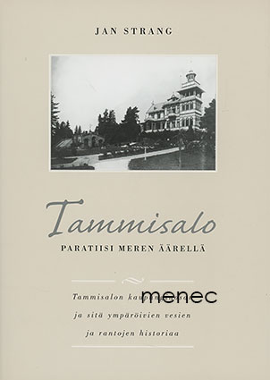 Strang, Jan - Tammisalo - paratiisi meren äärellä 