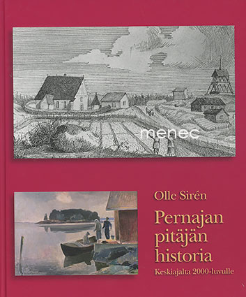 Sirén, Olle - Pernajan pitäjän historia. Keskiajalta 2000-luvulle 