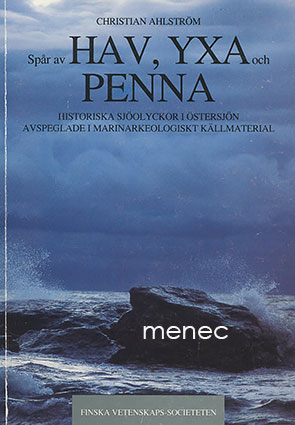 Ahlström, Christian - Spår av hav, yxa och penna 