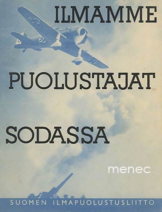 Ilmamme puolustajat sodassa 