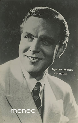Gustav Frölich, Bio Maxim 
