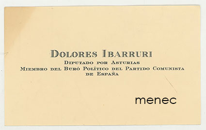 Dolores Ibarruri, käyntikortti 
