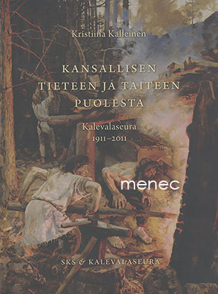 Kalleinen, Kristiina - Kansallisen tieteen ja taiteen puolesta 