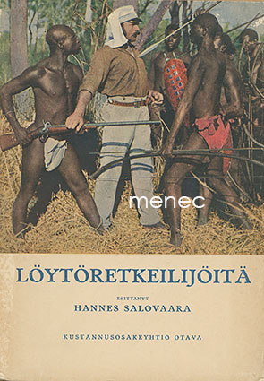 Salovaara, Hannes - Löytöretkeilijöitä 