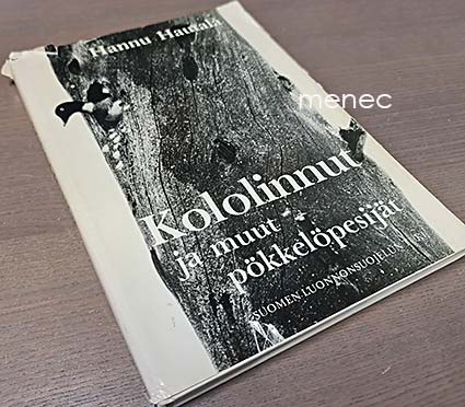 Hautala, Hannu - Kololinnut ja muut pökkelöpesijät 