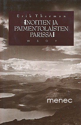 Therman, Erik - Noitien ja paimentolaisten parissa 