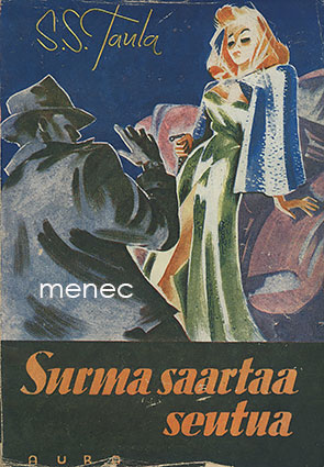 Taula, S. S. - Surma saartaa seutua 