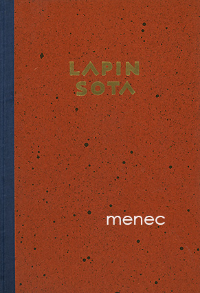 Kaila, Toivo T. - Lapin sota 