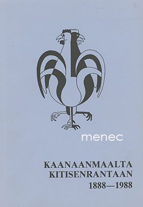 Kaanaanmaalta Kitisenrantaan 