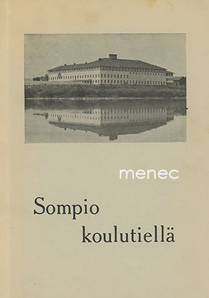 Sompio koulutiellä. Sodankylän opettajayhdistyksen 25-vuotisjulkaisu 