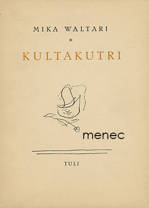 Waltari, Mika - Kultakutri 