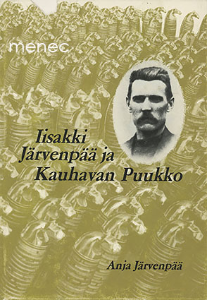 Järvenpää, Anja - Iisakki Järvenpää ja Kauhavan puukko 