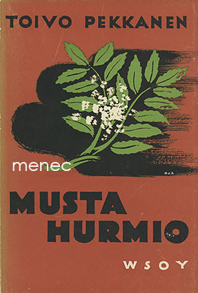 Pekkanen, Toivo - Musta hurmio 