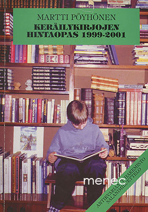 Pöyhönen, Martti - Keräilykirjojen hintaopas 1999–2001 