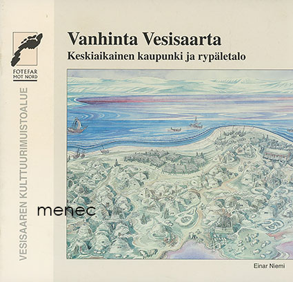 Niemi, Einar - Vanhinta Vesisaarta 