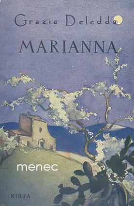 Deledda, Grazia - Marianna 