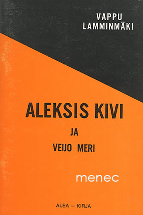 Lamminmäki, Vappu - Aleksis Kivi ja Veijo Meri 