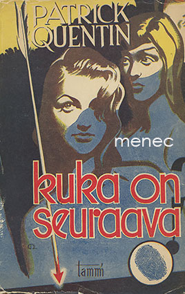 Quentin, Patrick - Kuka on seuraava 