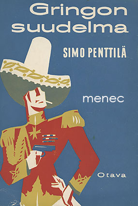 Penttilä, Simo - Gringon suudelma 