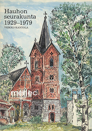 Kantola, Veikko - Hauhon seurakunta 1929-1979 