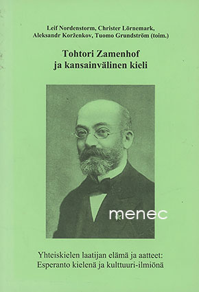 Tohtori Zamenhof ja kansainvälinen kieli 