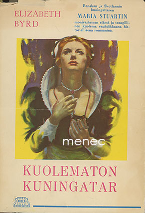 Byrd, Elizabeth - Kuolematon kuningatar 