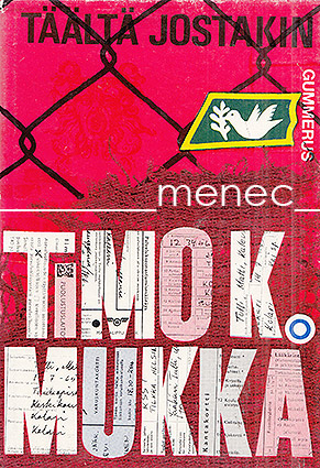 Mukka, Timo K. - Täältä jostakin 