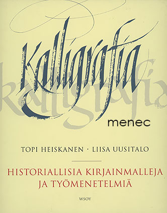 Heiskanen, Topi & Uusitalo, Liisa - Kalligrafia 