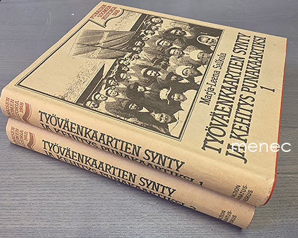 Salkola, Marja-Leena - Työväenkaartien synty ja kehitys punakaartiksi. 1–2 