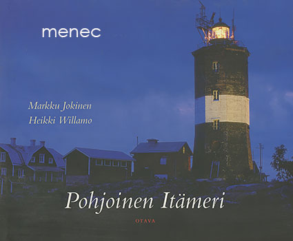 Jokinen, Markku & Willamo, Heikki - Pohjoinen Itämeri 