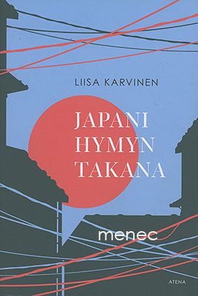 Karvinen, Liisa - Japani hymyn takana 