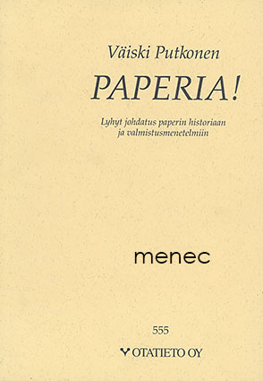 Putkonen, Väiski - Paperia! 