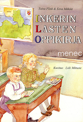 Flink, Toivo & Mäkilä, Eeva - Inkerin lasten oppikirja 