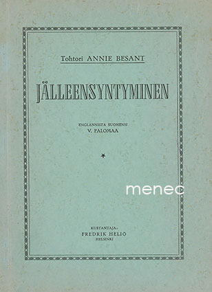 Besant, Annie - Jälleensyntyminen 