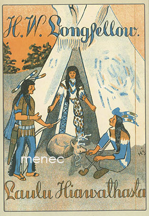 Longfellow, Henry Wadsworth - Laulu Hiawathasta 